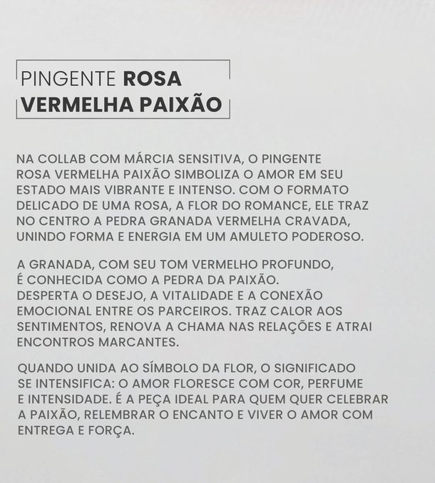 PINGENTE ROSA VERMELHA PAIXÃO COLLAB MÁRCIA SENSITIVA